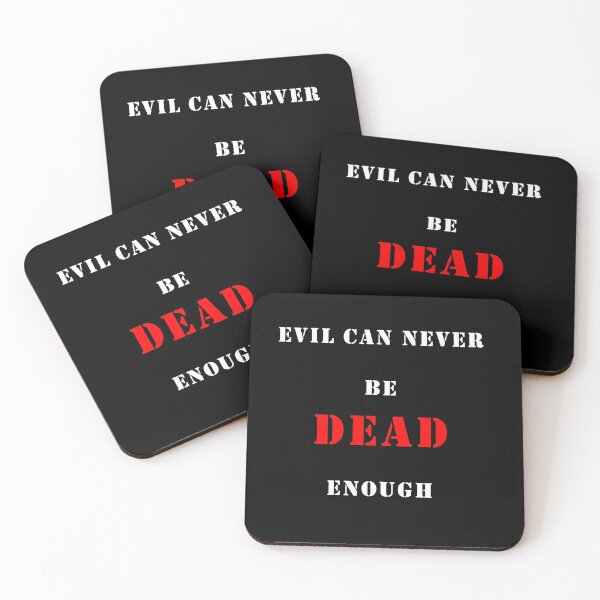 Item preview, Evil Can Never Be Dead Enough shirt designed and sold by then1.