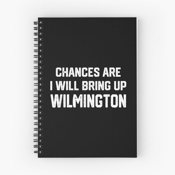Item preview,  Chances Will Bring Up Wilmington North Carolina designed and sold by caral8.