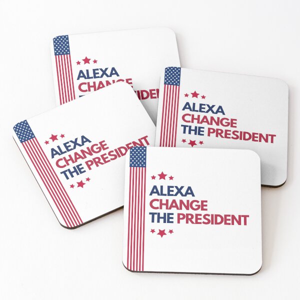 Item preview, ALEXA CHANGE THE PRESIDENT  designed and sold by MAMOUNI.