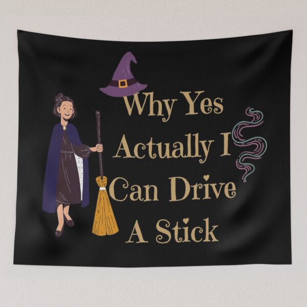Item preview, Why Yes Actually I Can Drive A Stick Halloween design designed and sold by Simi2020.