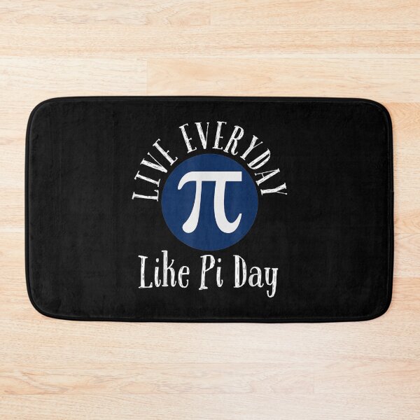 Item preview,  Day Live Every Like Its Pi designed and sold by caral8.