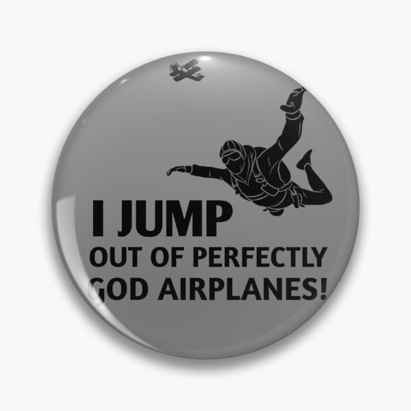 Item preview, I Jump Out Of Perfectly Good Airplanes designed and sold by StoreRahhal.
