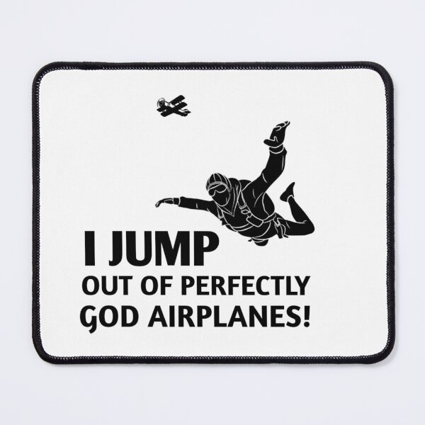 Item preview, I Jump Out Of Perfectly Good Airplanes designed and sold by StoreRahhal.