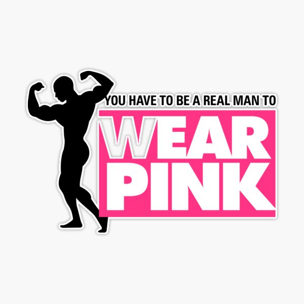 Real Men Wear Pink