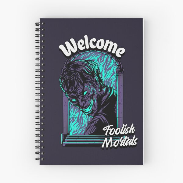 Item preview, Welcome Foolish Mortals designed and sold by LKDesigns24.