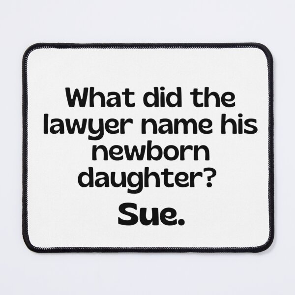 Item preview, Lawyer joke/pun - funny lawyer gift #9 designed and sold by PickaSticka.