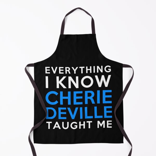 Item preview, Everything i know - Cherie DeVille designed and sold by 2Girls1Shirt.