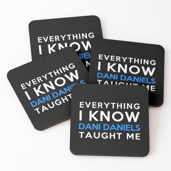 Item preview, Everything i know - Dani Daniels designed and sold by 2Girls1Shirt.
