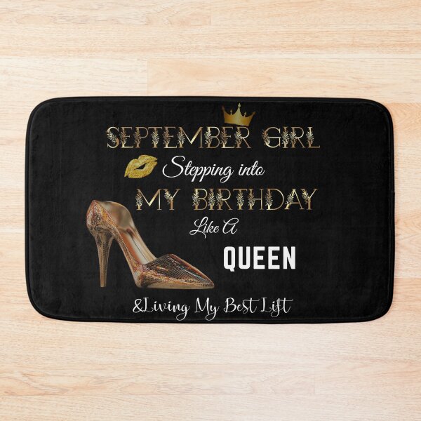 Item preview, September Girl - Stepping Into My Birthday Like a Queen Bday designed and sold by H2O-Shop.