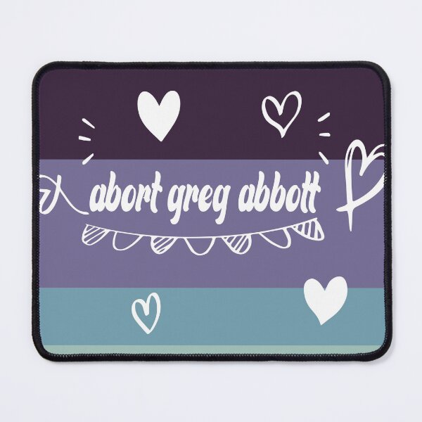 Item preview, abort greg abbott designed and sold by youssef baala.
