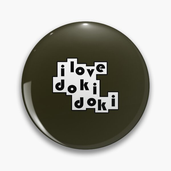 Item preview, i love doki doki literature club  designed and sold by DaisyShirt.