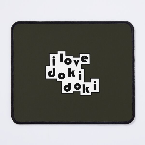 Item preview, i love doki doki literature club  designed and sold by DaisyShirt.