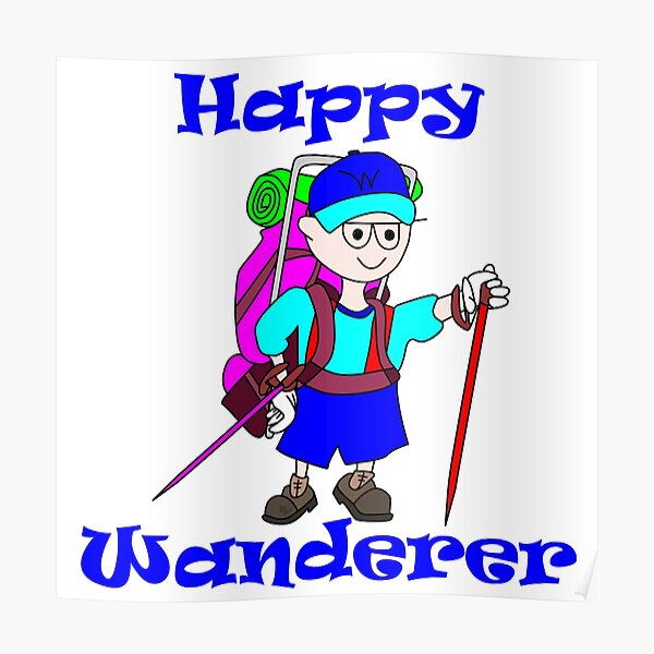 Happy Wanderer! (Toon Land) Poster