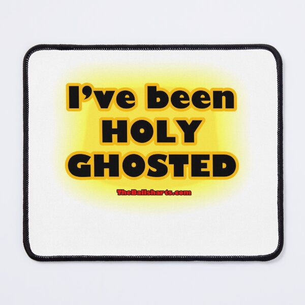 Item preview, HOLY GHOSTED designed and sold by Ballsharts1.