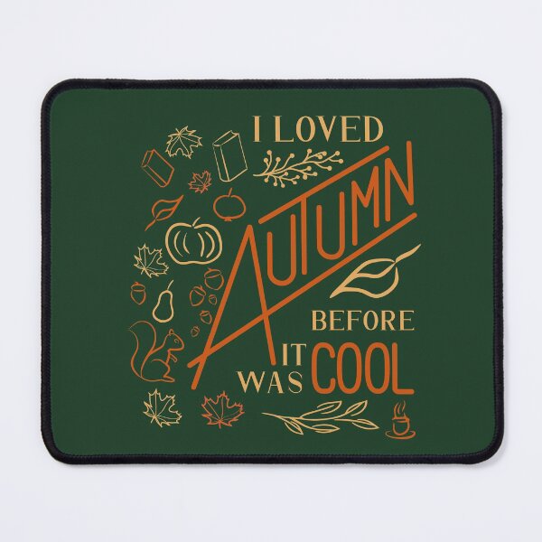 Item preview, I Loved Autumn Before It Was Cool Custom Font designed and sold by Markadesign.