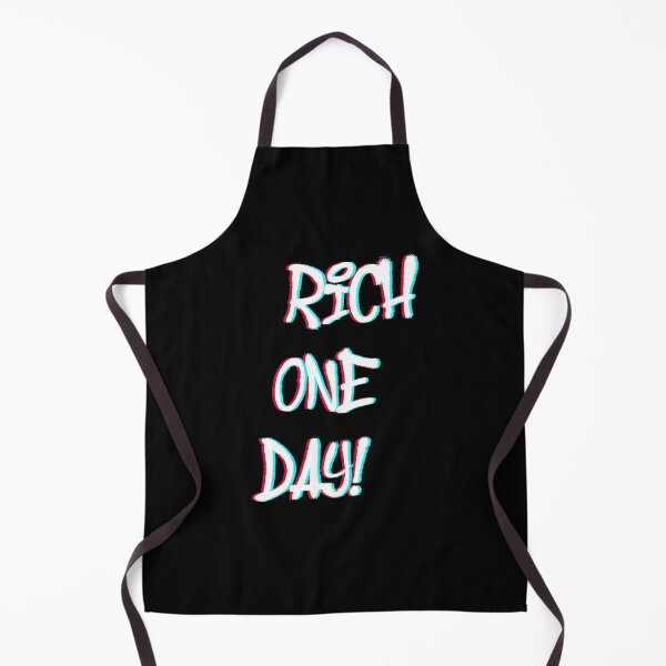 Item preview, Rich one day! designed and sold by Shazmond.