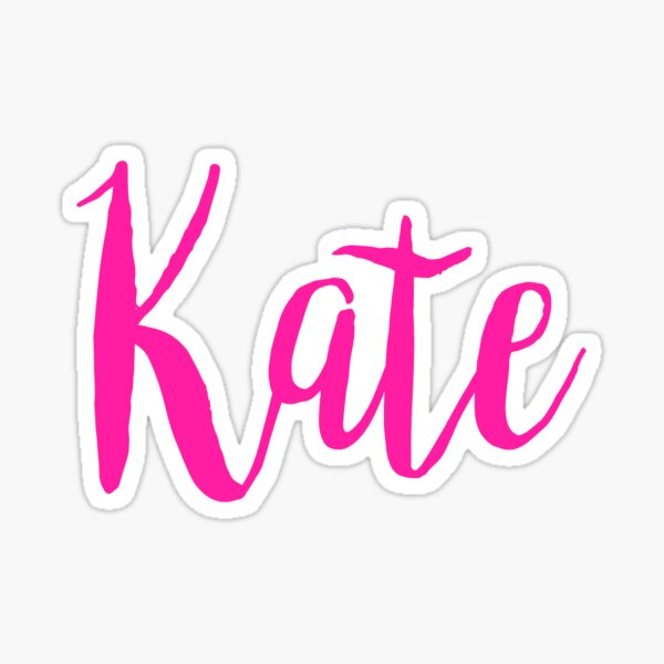 Kate Stickers | Redbubble