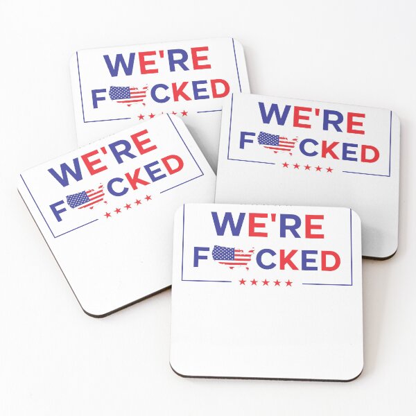 Item preview, We're fucked USA flag map designed and sold by krieglkwegeb86.