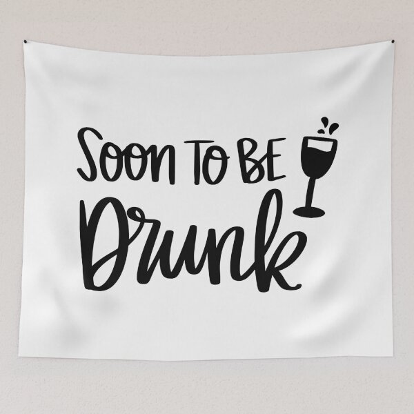 Item preview, Soon To Be Drunk. designed and sold by AshleysBazaar.