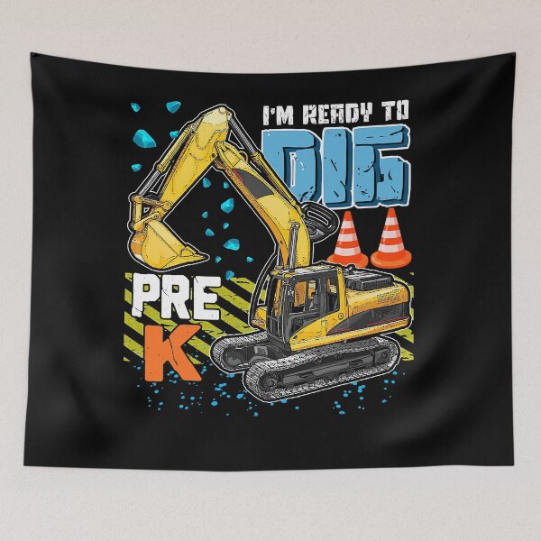 Item preview, I'm Ready To Dig Pre-K Construction Back To School Boys designed and sold by JasonAOrra.