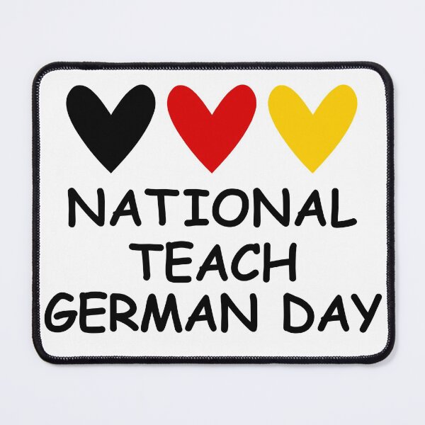 Item preview, National Teach German Day  designed and sold by ToniaKroeger.