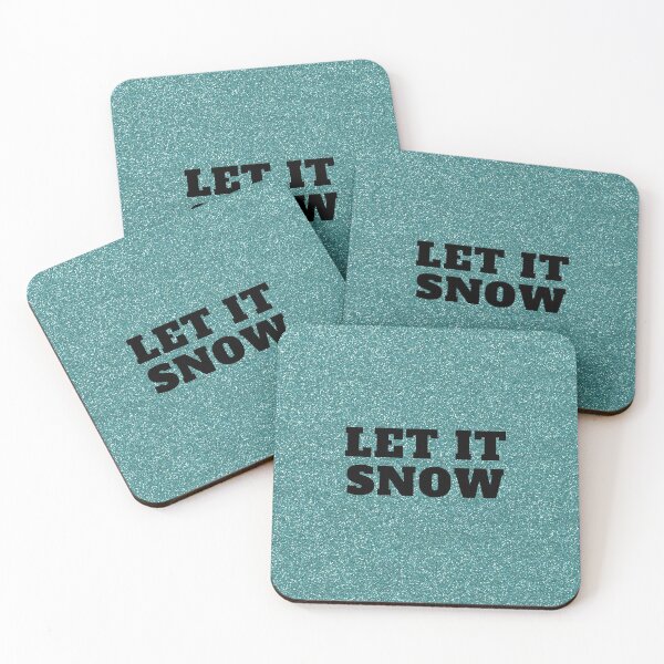 Item preview, LET IT SNOW designed and sold by Bonicrazypeople.