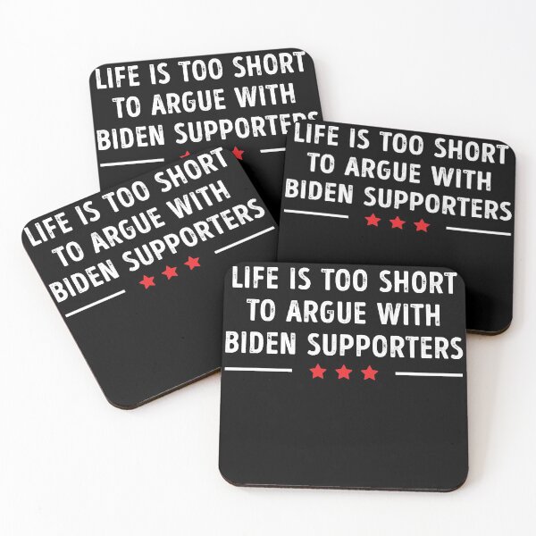 Item preview, Life is too short to argue with Biden supporters designed and sold by krieglkwegeb86.