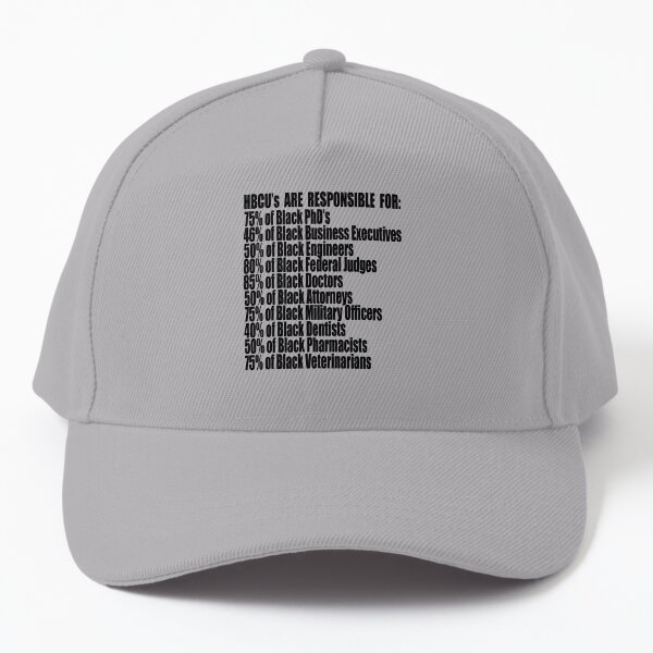 HBCUs Are Responsible For - Alum Statistics, Black Baseball Cap