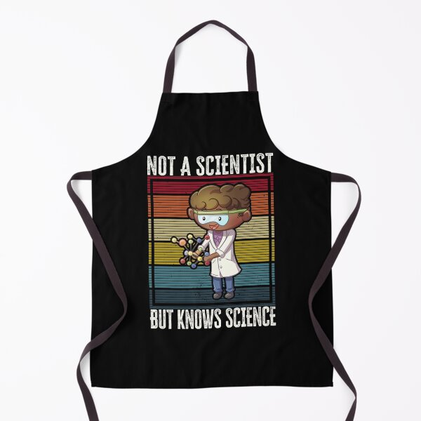Item preview, Not a scientist, but knows science, funny Scientist design gift idea designed and sold by AS-Shirts.