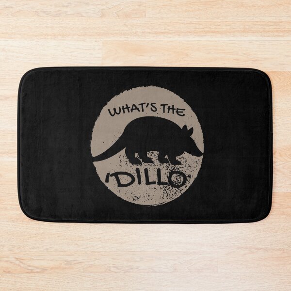 Item preview, What's The 'Dillo Armadillo designed and sold by MooonTees.