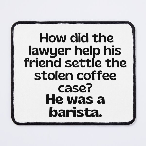 Item preview, Lawyer joke/pun - funny lawyer gift #10 designed and sold by PickaSticka.