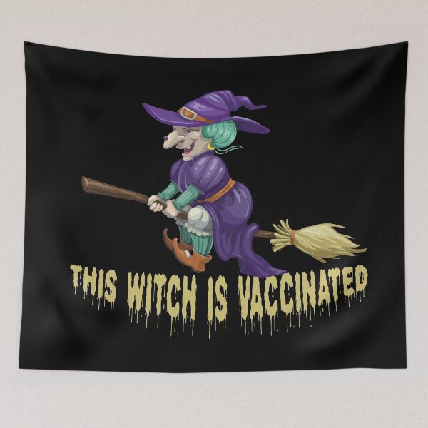 Item preview, This Witch Is Vaccinated|Vaccinated Witch designed and sold by yousseftalat2.