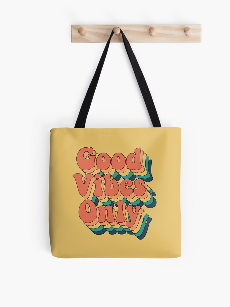 Good Vibes Only | Tote Bag