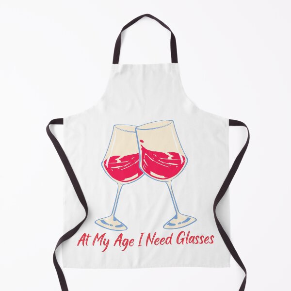 Item preview, At My Age I Need Glasses designed and sold by MYNTLYF.