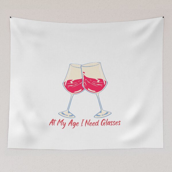 Item preview, At My Age I Need Glasses designed and sold by MYNTLYF.