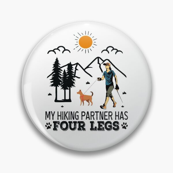 Item preview, My Hiking Partner Has Four Legs,funny design designed and sold by MoSaid.