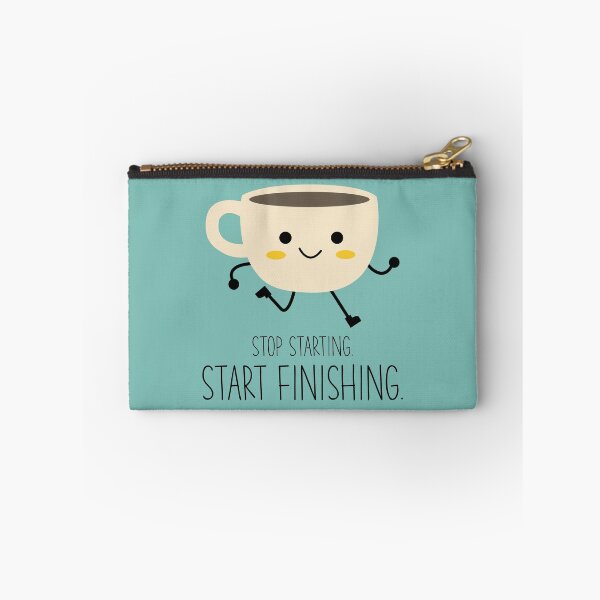 Item preview, Stop starting, start finishing designed and sold by DAFIN.