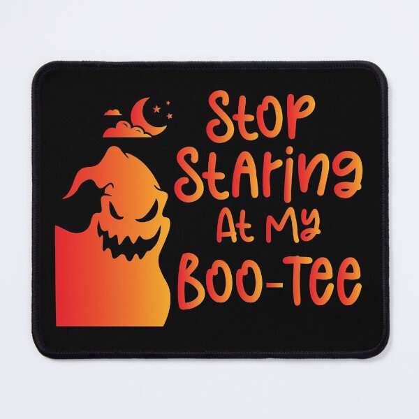 Item preview, Stop Staring At My Boo-Tee - Halloween Sarcastic Funny Hilarious Present For Mom, Dad , Girlfriend Or Boyfriend designed and sold by Aymanclothings.