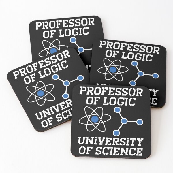 Item preview, Professor of Logic at the University of Science syllogistic designed and sold by Memes-for-all.