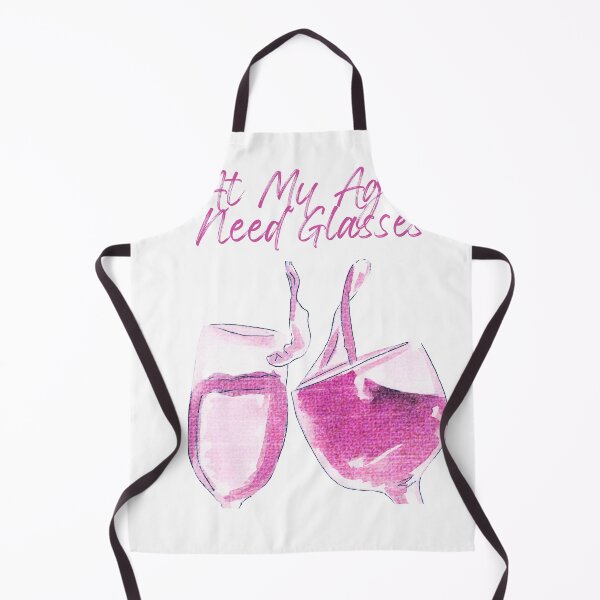 Item preview, At My Age I Need Glasses designed and sold by MYNTLYF.