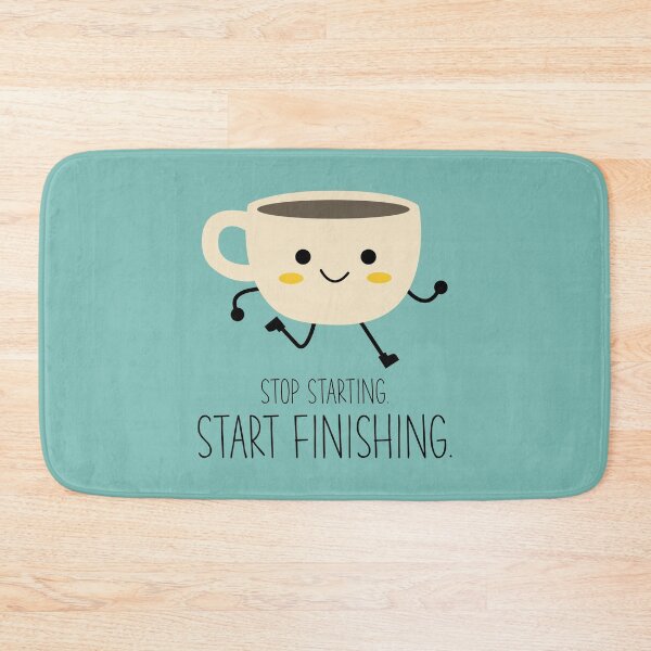 Item preview, Stop starting, start finishing designed and sold by DAFIN.