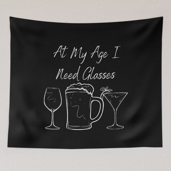 Item preview, At My Age I Need Glasses designed and sold by MYNTLYF.