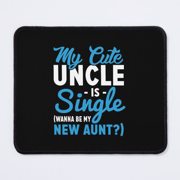 Item preview, My cute uncle is single wanna be my new aunt designed and sold by Zexten.