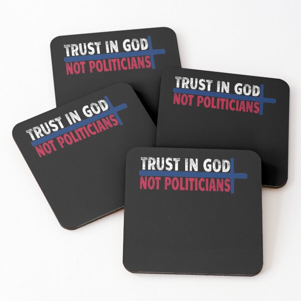 Item preview, Trust in God not politicians designed and sold by creativebrother.