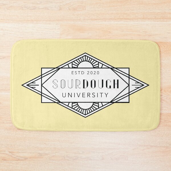 Item preview, 2020: Sourdough University (black text) designed and sold by Ofeefee.