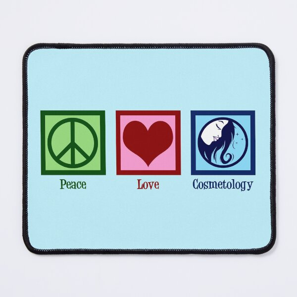 Item preview, Peace Love Cosmetology designed and sold by Epic Love Designs.