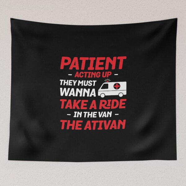 Item preview, Patient acting up they must wanna take a ride in the van the ativan designed and sold by Zexten.