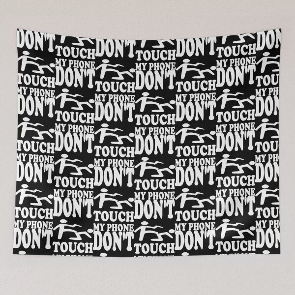 Item preview, Don't touch my phone designed and sold by All-Seasons.