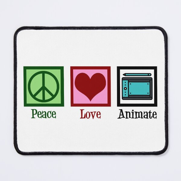 Item preview, Peace Love Animate designed and sold by Epic Love Designs.