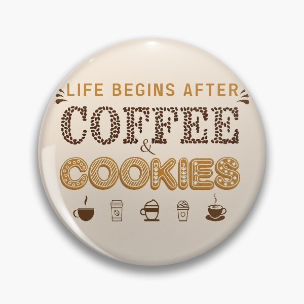 Item preview, Life begins after coffee - life begins after coffee and cookies - Gifts for coffee lovers - Funny coffee quotes designed and sold by Alice-Elgawi.
